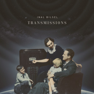 ดาวน์โหลดและฟังเพลง Transmissions พร้อมเนื้อเพลงจาก Inal Bilsel