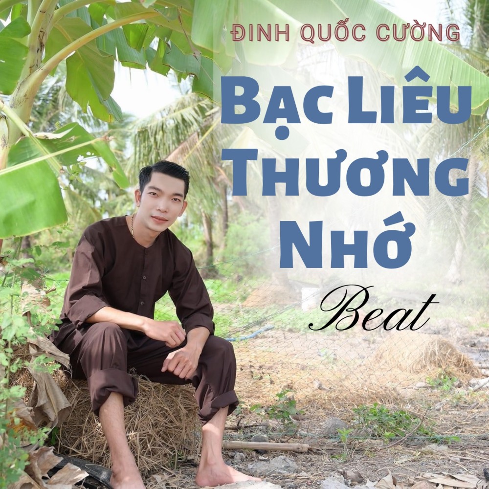 Bạc Liêu Thương Nhớ (Beat)