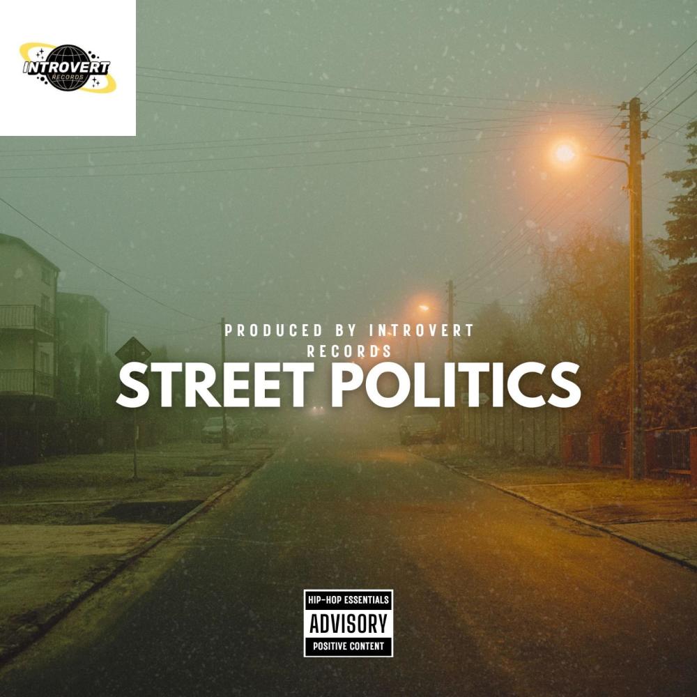 STREET POLITICS (feat. Rashíìk KíìD, M.T & CERTIFIEDD BOI) (Explicit)