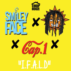 Smileyface的專輯I.F.a.L.D (feat. Chief Keef & Cap 1) (Explicit)