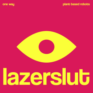 ดาวน์โหลดและฟังเพลง One Way (Original) พร้อมเนื้อเพลงจาก Plant Based Robots