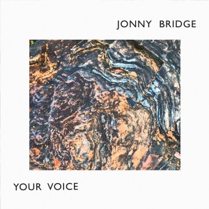 收聽Jonny Bridge的Still You Are歌詞歌曲