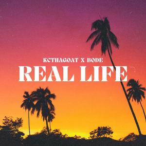 Bode的專輯REAL LIFE (feat. Bode) [Explicit]