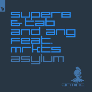 Dengarkan lagu Asylum nyanyian Super8 & Tab dengan lirik