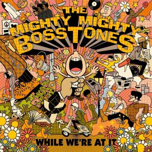 The Mighty Mighty Bosstones的專輯The Constant