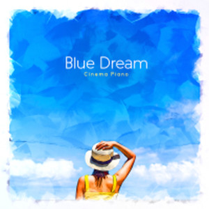 Blue Dream dari Cinema Piano