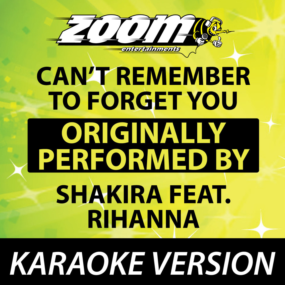 Can't Remember to Forget You [Karaoke Version] (Karaoke Version)