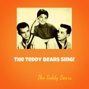 The Teddy Bears的專輯The Teddy Bears Sing!