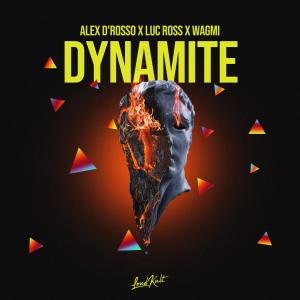 收聽Alex D'rosso的Dynamite (Explicit)歌詞歌曲