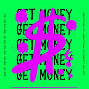 ดาวน์โหลดและฟังเพลง Get Money (Explicit) พร้อมเนื้อเพลงจาก Chabo Reyes