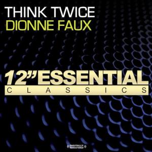 ดาวน์โหลดและฟังเพลง Think Twice (Instrumental) พร้อมเนื้อเพลงจาก Dionne Faux