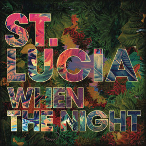 ดาวน์โหลดและฟังเพลง Elevate พร้อมเนื้อเพลงจาก St. Lucia