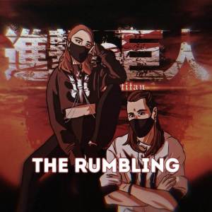 Album The Rumbling | Attack on Titan oleh Save 'n Retry
