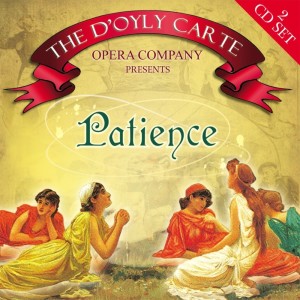 The D'Oyly Carte Opera Company的专辑Patience