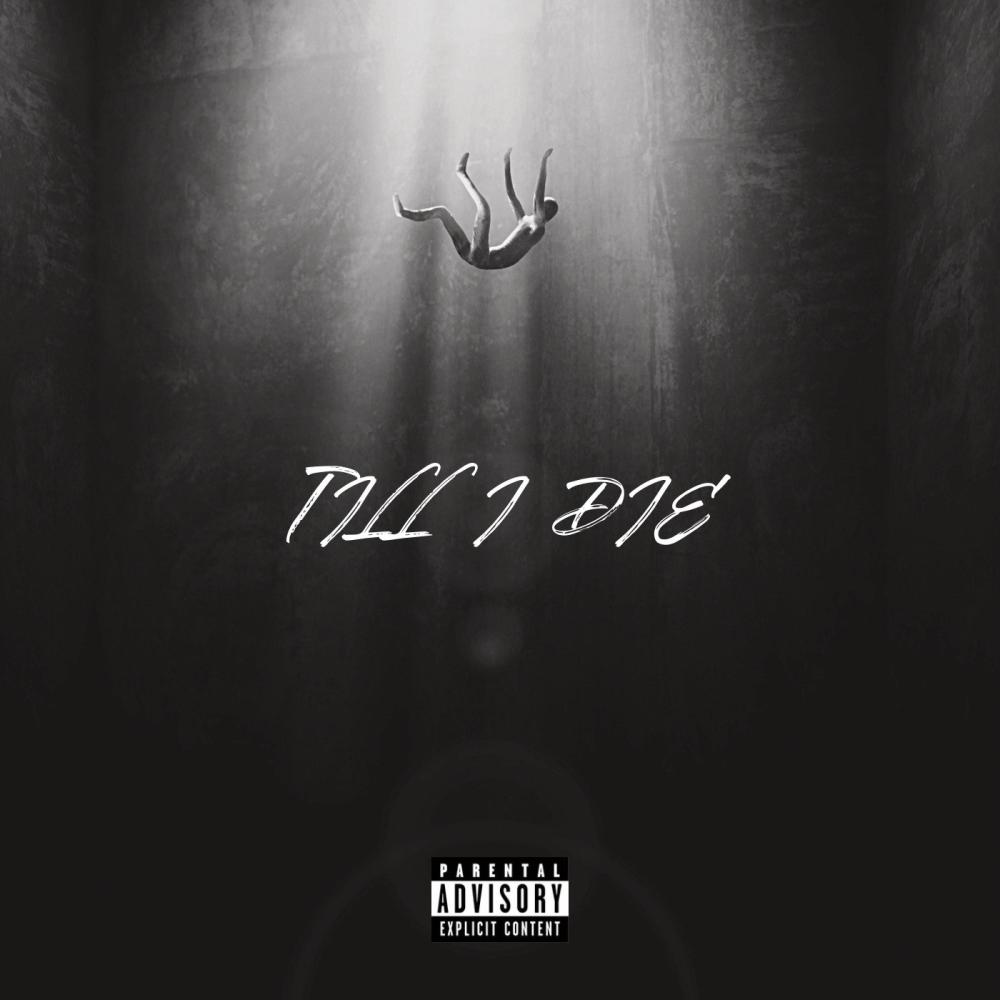 Till I Die (Explicit)