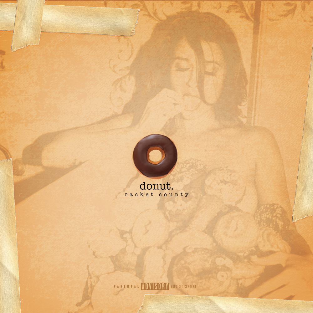 Donut (feat. Wess Nyle & Cymple Man) (Explicit)