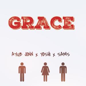 อัลบัม Grace (feat. Ayub Jonn & Yoshiana A. Yosafat) ศิลปิน Ayub Jonn