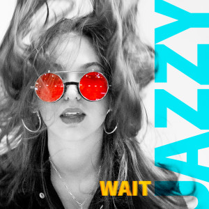 Listen to Wait song with lyrics from Jazzy