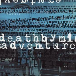 Album Death By Misadventure from Baysix