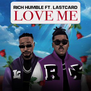 Listen to Love Me song with lyrics from Rich Humble