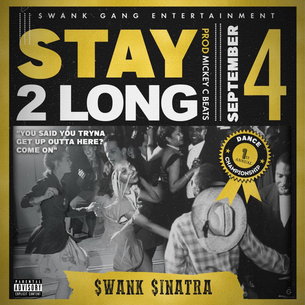Stay Too Long