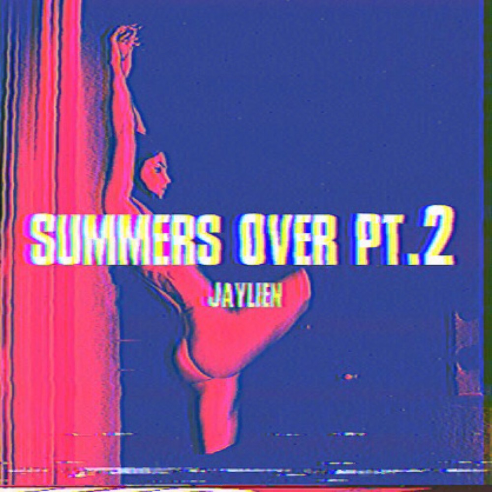 Summer's Over, Pt. 2 (Explicit)