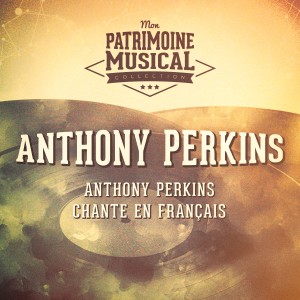 อัลบัม Anthony Perkins chante en français ศิลปิน Anthony Perkins