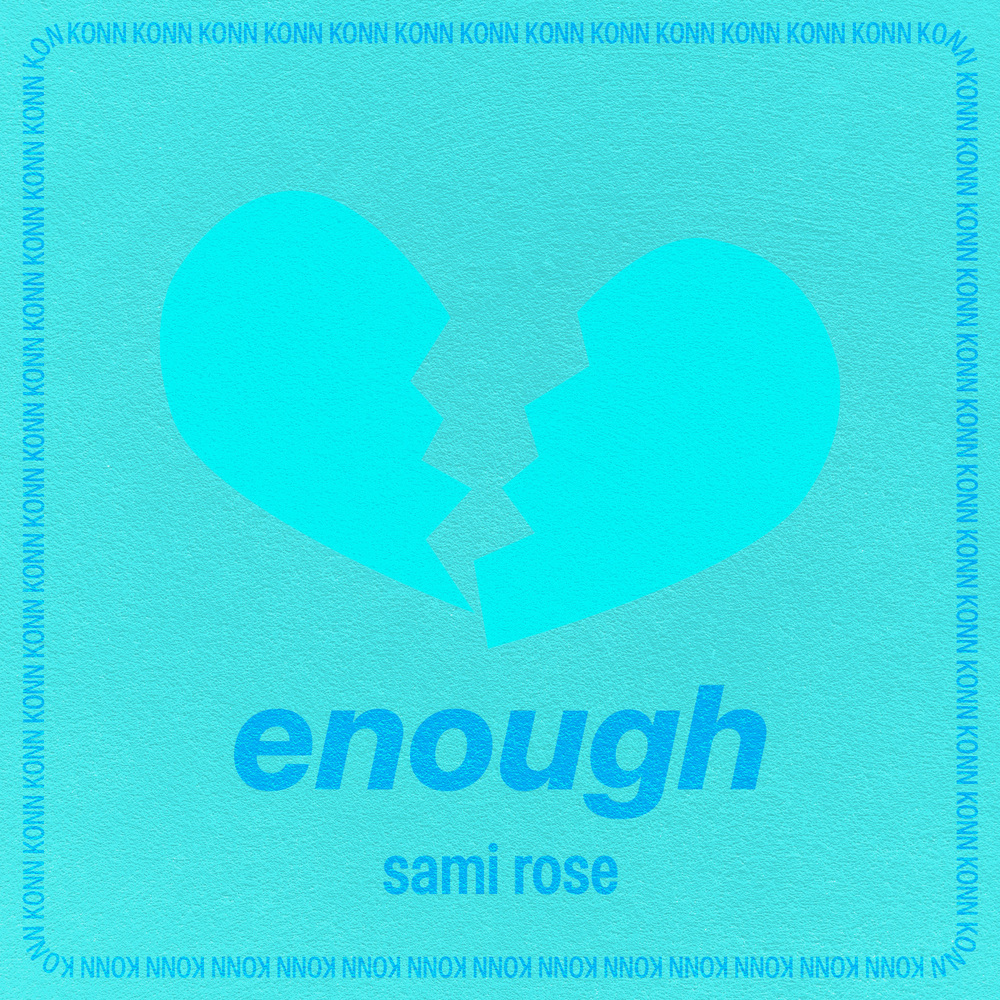 Enough (Konn Mix)