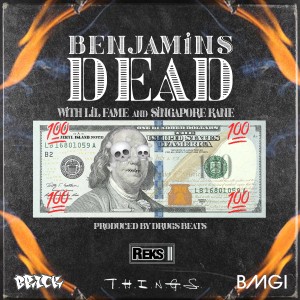 Benjamin's Dead (Explicit)