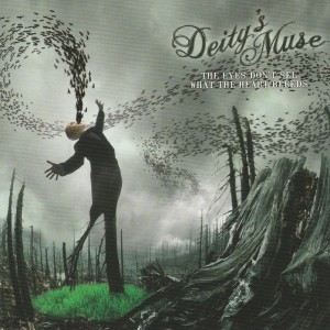 Listen to The Coldest Day song with lyrics from Deity's Muse