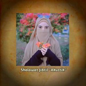 Listen to Sholawat Jibril - Versi Akustik song with lyrics from Muhamad Firdaus