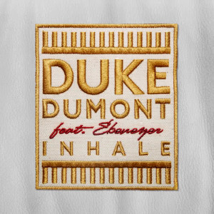 收聽Duke Dumont的Inhale (TCTS Remix)歌詞歌曲