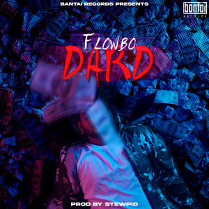 Listen to Dard song with lyrics from Flowbo