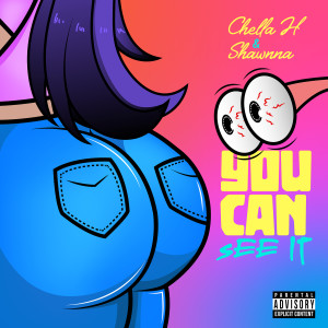 Shawnna的專輯You Can See It (Explicit)
