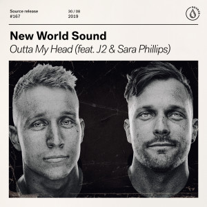 ดาวน์โหลดและฟังเพลง Outta My Head (feat. J2 & Sara Phillips) พร้อมเนื้อเพลงจาก New World Sound