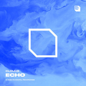 อัลบัม Echo ศิลปิน Clouds