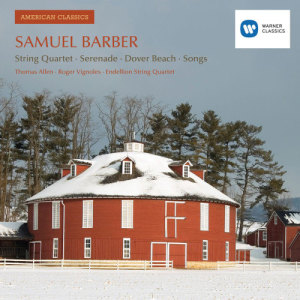 Sir Thomas Allen的專輯Barber: String Quartet, Serenade, Dover Beach & Songs