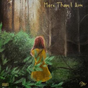 ดาวน์โหลดและฟังเพลง More Than I Am พร้อมเนื้อเพลงจาก Faith Marie