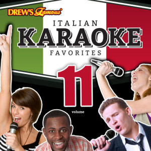 The Hit Crew的專輯Italian Karaoke Favorites, Vol. 11