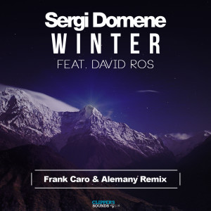 Listen to Winter (Frank Caro & Alemany Remix) (Remix) song with lyrics from Sergi Domene