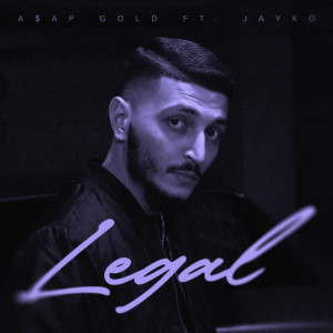 Dengarkan Legal lagu dari A$AP Gold dengan lirik