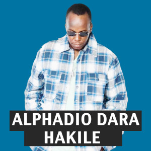 Album Hakile from Alphadio Dara