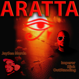 Album Aratta (Explicit) from Imperor Slick Outstanding