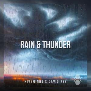Listen to Rain & Thunder (Explicit) song with lyrics from David Rey