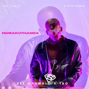 DR Thulz的專輯Ngisakuthanda [3-step Remix]