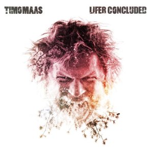 Timo Maas的專輯Lifer Concluded
