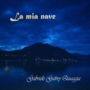 Listen to La mia nave (Instrumental) song with lyrics from Gabriele Gabry Quaggia