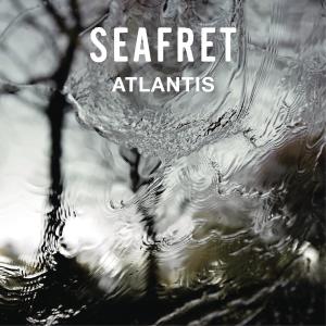 อัลบัม Atlantis (Vari-Speed EP) ศิลปิน Seafret