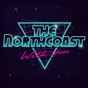 ดาวน์โหลดและฟังเพลง With You พร้อมเนื้อเพลงจาก The Northcoast