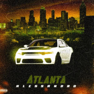 Atlanta (Explicit)